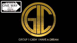 I Have a Dream - Group 1  Crew