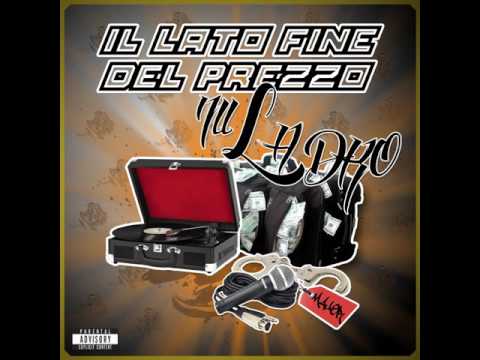 14 Ill Ladro ft Crunk , k - Tutti bravi