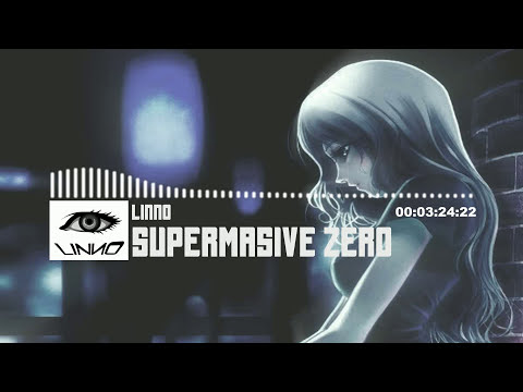 SuperMasive Zero | LINNO [EPIC TRANCE] Video