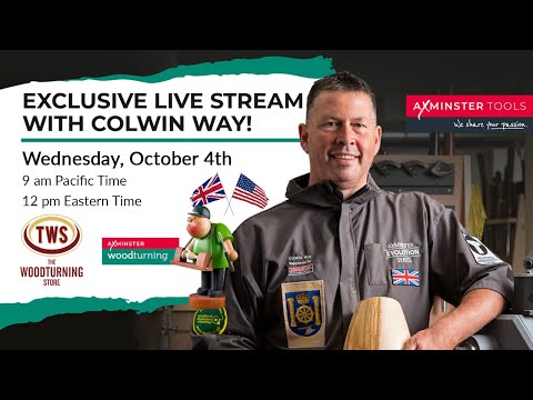 German Smoker Project -  Axminster Woodturning Live Stream with Colwin Way, October 4, 2023