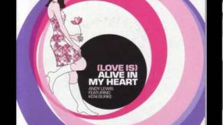 Andy Lewis - (Love is) Alive in my Heart