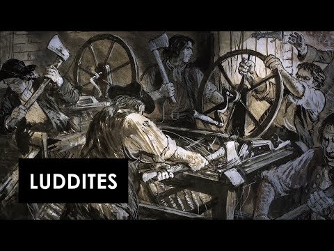 Luddites |  Then & Now