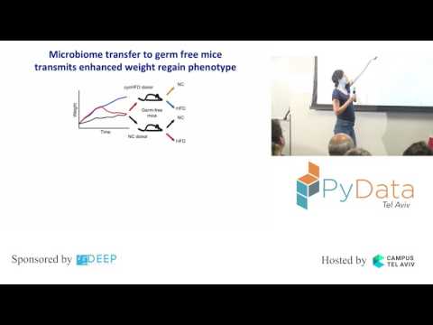 PyData Tel Aviv Meetup: Machine Learning Applied to Mice Diet and Weight Gain - Daphna Rothchild