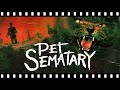 Exploring The Horror Behind PET SEMATARY Book Film