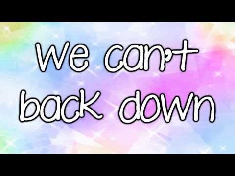 Can't Back Down - Camp Rock 2   Lyrics