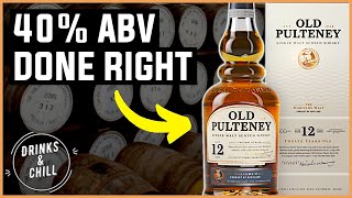 Old Pulteney 12 Year Single Malt Scotch Whisky Review | Drinks and Chill Mini Review