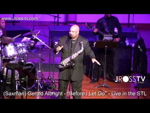 James Ross @ Gerald Albright - "Before I Let Go" - (Live In St. Louis @ FTMBC) - www.Jross-tv.com