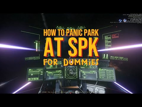Star Citizen 3.18 PTU - How to Panic Park at SPK