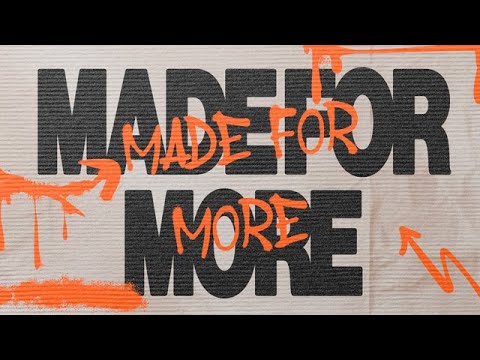 Made For More - Week 3 (FULL SERVICE)