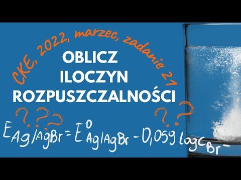 Iᵣ + E⁰ w jednym | chemia CKE 2022 MARZEC zadanie 21