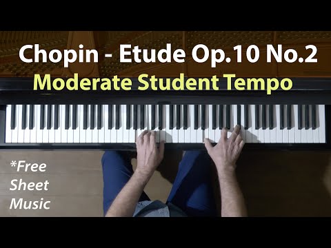 CHOPIN ETUDE Op.10 No.2 "STUDENT TEMPO"