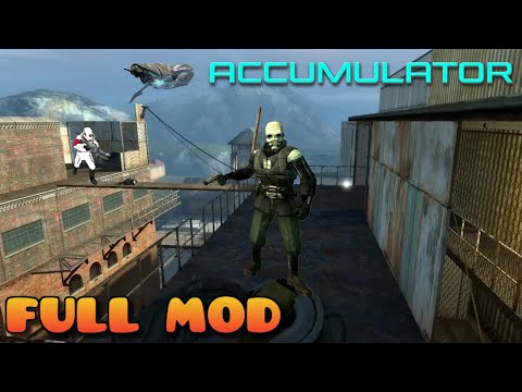 HALF LIFE 2 ACCUMULATOR | Full Mod Walkthrough | No Commentary
