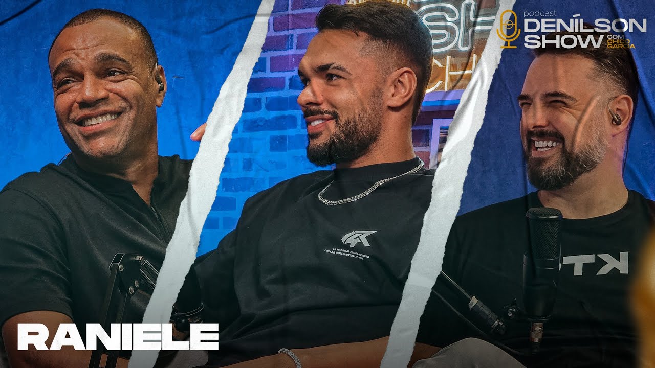 RANIELE | Podcast Denilson Show #153