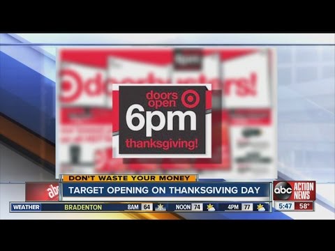 Don't Waste Your Money: Target opening on Thanksgiving Day