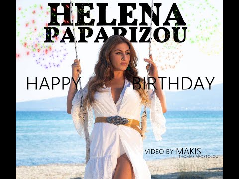 Helena Paparizou - Happy Birthday