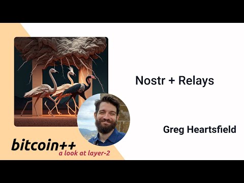 Greg Heartsfield: The Nostr Protocol Explained video thumbnail