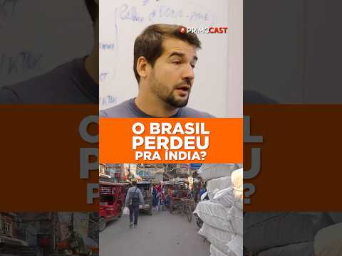ÍNDIA É MELHOR QUE O BRASIL?