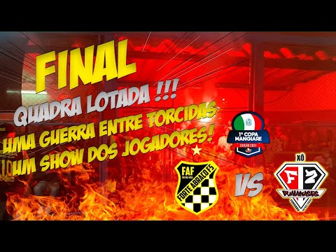 QUE JOGO!!! FINAL COPA MANGIARE - Forte Abraço FS. x Familia Zica FS.