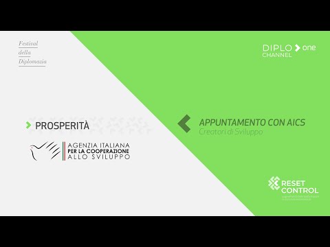 , title : 'L’Agenzia Italiana per la Cooperazione allo Sviluppo-AICS parla di PROSPERITA’'