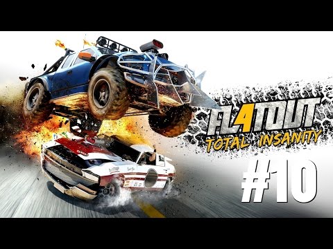 FlatOut 4 Total Insanity Gameplay Walkthrough Part 10 - No Commentary (PC)