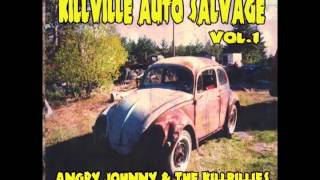 Angry Johnny &amp; The Killbillies &quot;Never Be Over You&quot;