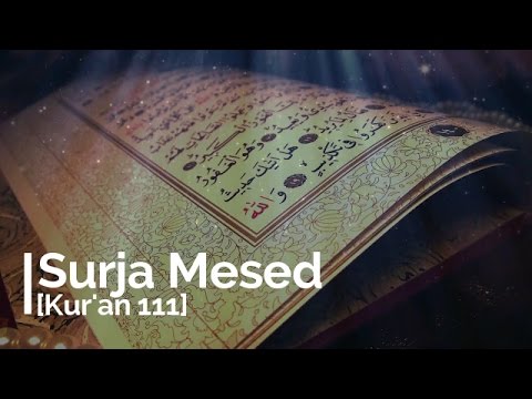 Surja Mesed [Kur'an:111]-Mëso Sure!