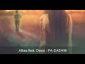 Pa Dashni Albos (Ft. Dossi)