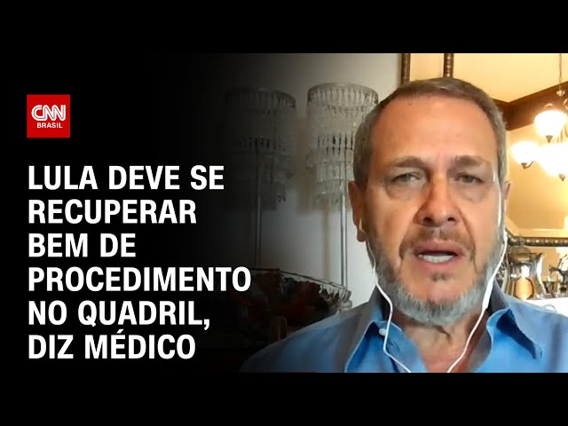 Lula deve se recuperar bem de procedimento no quadril, diz médico | LIVE CNN