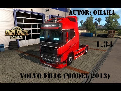 [ETS2 v1.34] Volvo FH16 (Model 2013) (Autor: By Ohaha)