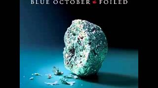 Blue October - Let It Go
