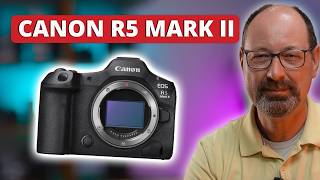 Canon EOS R5 Mark II REVIEW