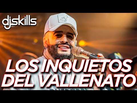 LOS INQUIETOS DEL VALLENATO MIX | Lo Mejor del Vallenato Romántico de Los Inquietos