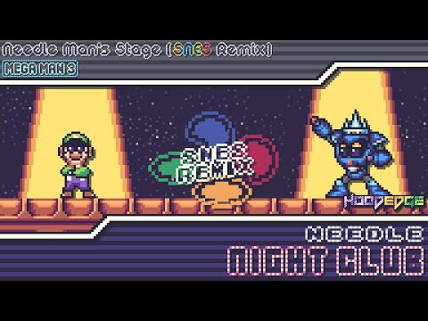 Mega Man 3 - Needle Night Club ~ Needle Man's Stage (SNES Remix)