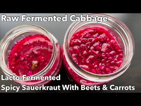 Probiotic Rich Sauerkraut Recipe With Beets & Carrots Easy Way | How To Make Fermented Spicy Cabbage