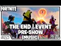 Fortnite - The End | Pre-Show | Event Soundtrack (Event Music)