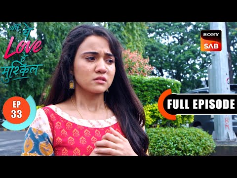 Maeri Slaps Kairi | Ufff…Yeh Love Hai Mushkil | Ep 33 | Full Episode | 16 July 2025