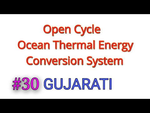 Open Cycle Ocean Thermal Energy Conversion System Gujarati