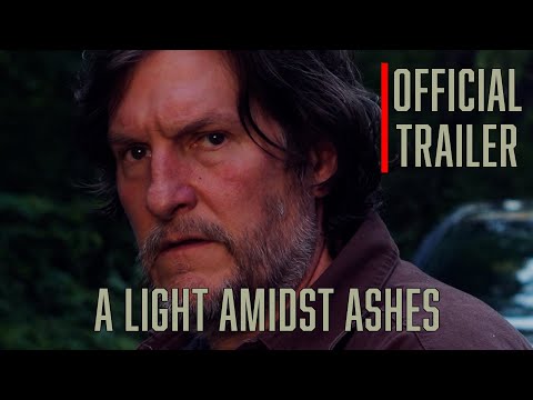 A Light Amidst Ashes - Official Trailer