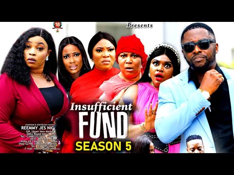 INSUFFICIENT FUND SEASON 5 -(New Trending Movie)Onny Micheal& Gorgina Ibe 2023 Latest Nigerian Movie