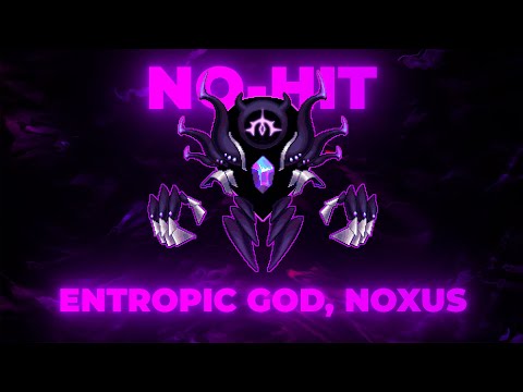 Entropic God, N̴̗̟̩̑̌̓͛́̐ò̴̧̨̻̜̣͎͓̳̓́̀͜͝x̴̡̛̱͚̱͔̙͓̬̺́͐̓̄͝ų̵̛͔̼̟͔̦̉̒s̴̮͒̑́͘  | No-Hit |