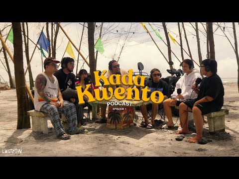 AKT at Lanzeta | Episode 1 | KadaKwento Podcast