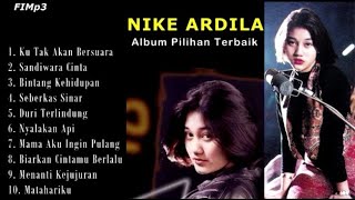 Download lagu NIKE ARDILLA full Album Pilihan Terbaik 2023... mp3