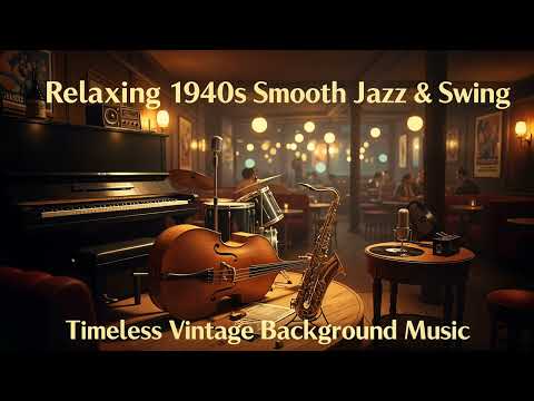 2 Hours of 1940s Big Band Jazz 🎺 Smooth Swing & Vintage Vibes