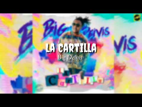 La Cartilla ● Big Deivis - Original (Letra)