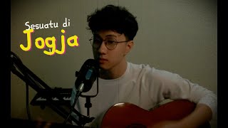 Download lagu Sesuatu di Jogja - Adhitia Sofyan | Cover by Clayton (masokobubuk) mp3