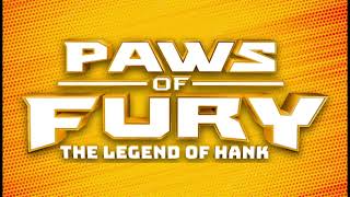 Paws of Fury: The Legend Of Hank | Lyric Video