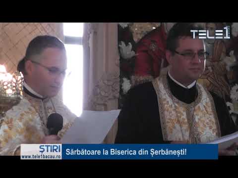 Sărbătoare la Biserica din Șerbănești!