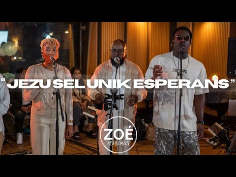 Jezu sel unik esperans feat. Josias Alexis | ZOE MOUVEMENT