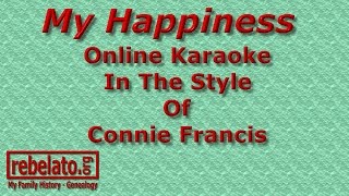 My Happiness - Connie Francis - Online Karaoke Version