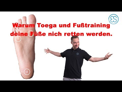 Warum Toega deine Füße nicht retten wird / Plattfuß Knickfuß und Co.